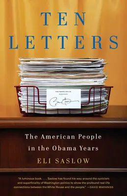 Tíz levél: Az amerikai nép az Obama-években - Ten Letters: The American People in the Obama Years