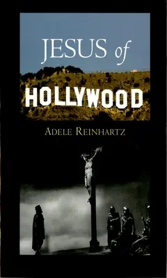 A hollywoodi Jézus - Jesus of Hollywood