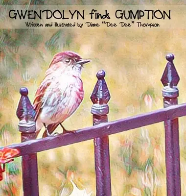 Gwendolyn megtalálja a Gumptiont - Gwendolyn finds Gumption