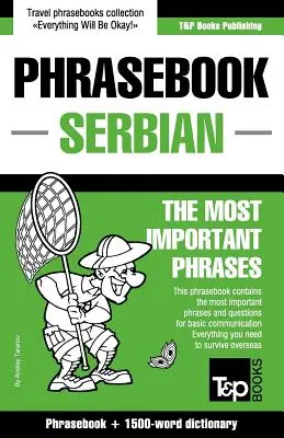 Angol-szerb nyelvkönyv és 1500 szavas szótár - English-Serbian phrasebook and 1500-word dictionary