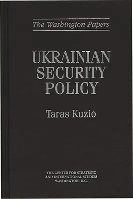 Ukrán biztonságpolitika - Ukrainian Security Policy