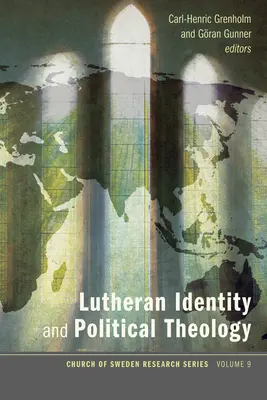 Lutheránus identitás és politikai teológia - Lutheran Identity and Political Theology