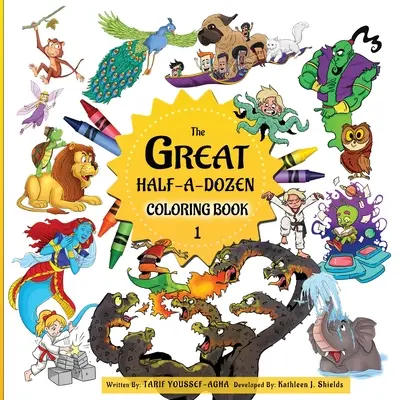 A nagy féltucatnyi gyermektörténet és színezőkönyv - The Great Half-A-Dozen Children's Stories & Coloring Book