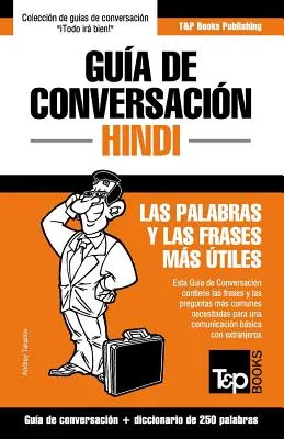 Gua de Conversacin Espaol-Hindi y mini diccionario de 250 palabras