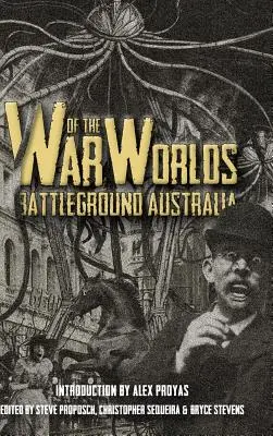 A világok háborúja: Ausztrália csataterén - War of the Worlds: Battleground Australia