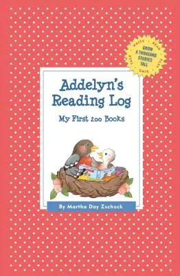 Addelyn olvasónaplója: Az első 200 könyvem (GATST) - Addelyn's Reading Log: My First 200 Books (GATST)