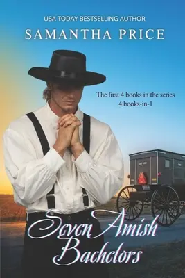 Seven Amish Bachelors Omnibus 1. kötet: Amish Romance - Seven Amish Bachelors Omnibus Volume 1: Amish Romance