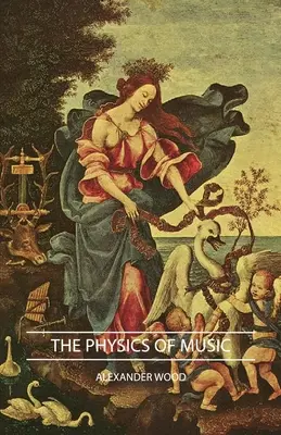 A zene fizikája - The Physics of Music