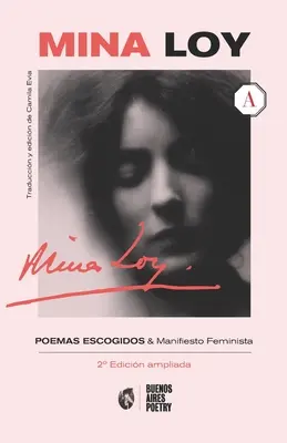 Mina Loy: Poemas escogidos + Manifiesto Feminista