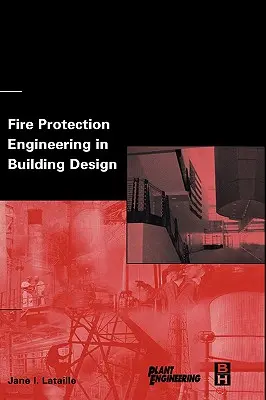 Tűzvédelmi tervezés az épületek tervezésében - Fire Protection Engineering in Building Design