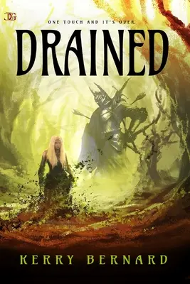 Drained: Sötét fantasy-románc - Drained: Dark fantasy romance