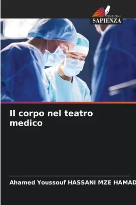 Il corpo nel teatro medico