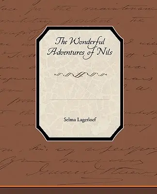 Nils csodálatos kalandjai - The Wonderful Adventures of Nils