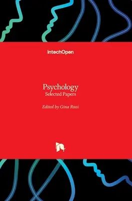 Pszichológia: Psychology: Selected Papers - Psychology: Selected Papers