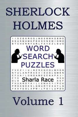 Sherlock Holmes szókereső rejtvények 1. kötet: Botrány Bohémiában és A vörös hajú liga - Sherlock Holmes Word Search Puzzles Volume 1: A Scandal in Bohemia and The Red-Headed League