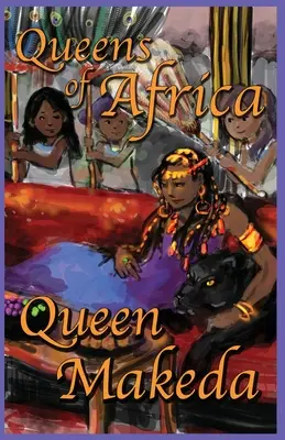 Makeda királynő: Afrika királynői 2. könyv - Queen Makeda: Queens of Africa Book 2