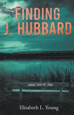 J. Hubbard megtalálása - Második kiadás - Finding J. Hubbard - Second Edition