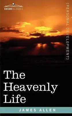 A mennyei élet - The Heavenly Life