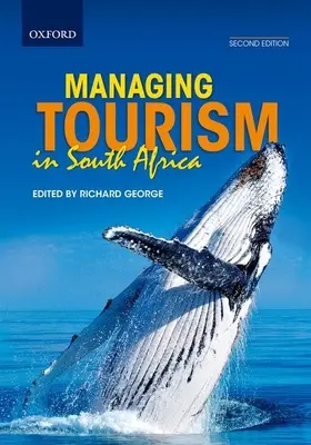 A dél-afrikai turizmus irányítása - Managing Tourism in South Africa