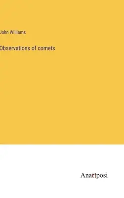 Üstökösök megfigyelései - Observations of comets