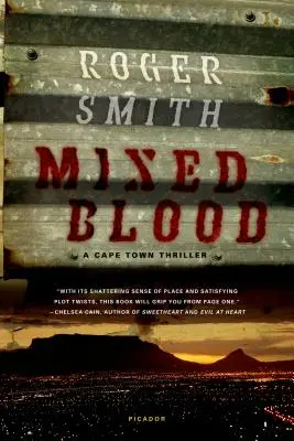 Vegyes vér: A Cape Town Thriller - Mixed Blood: A Cape Town Thriller