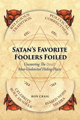 A Sátán kedvenc bolondjai meghiúsultak - Satan's Favorite Foolers Foiled