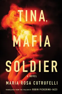 Tina, maffia katona - Tina, Mafia Soldier