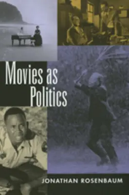 A film mint politika - Movies as Politics