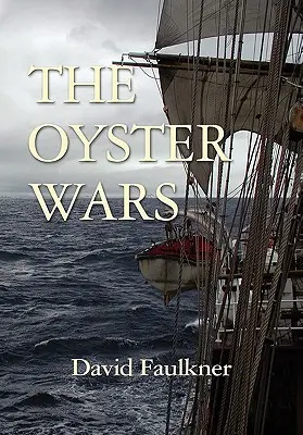 Ústřicové války - druhé vydání - The Oyster Wars - Second Edition