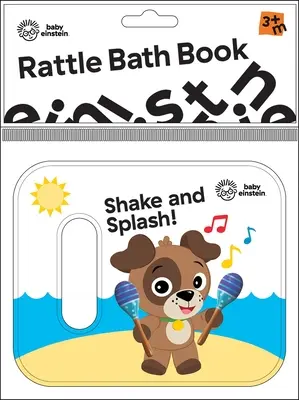 Baby Einstein: Shake and Splash! Csörgős fürdőkönyv - Baby Einstein: Shake and Splash! Rattle Bath Book