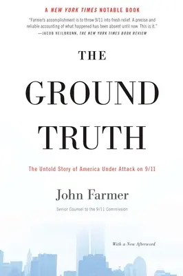 A földi igazság: A 9/11-es támadás alatt álló Amerika el nem mondott története - The Ground Truth: The Untold Story of America Under Attack on 9/11