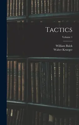 Taktika; 1. kötet - Tactics; Volume 1