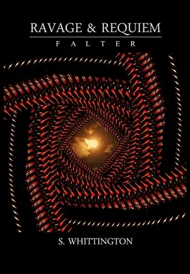 Ravage and Requiem: Falter
