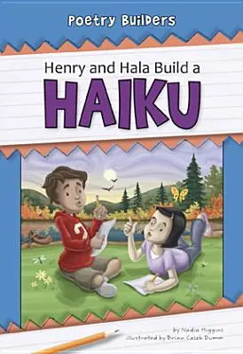 Henry és Hala haikut épít - Henry and Hala Build a Haiku