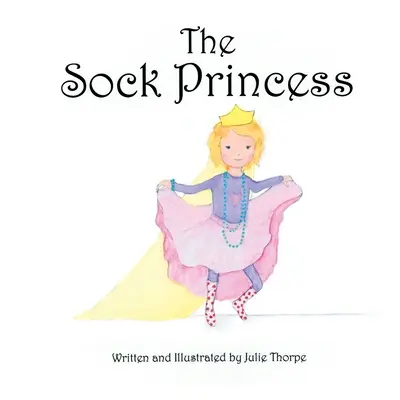 A zoknis hercegnő - The Sock Princess