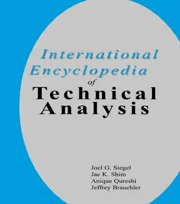 A technikai elemzés nemzetközi enciklopédiája - International Encyclopedia of Technical Analysis