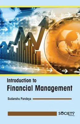 Bevezetés a pénzügyi menedzsmentbe - Introduction to Financial Management