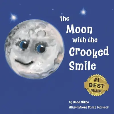 A görbe mosolyú Hold - The Moon with the Crooked Smile