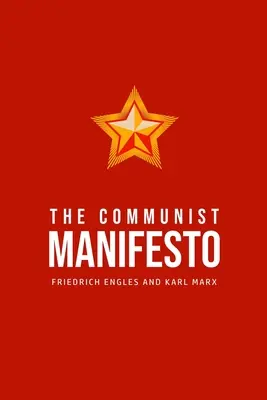 A kommunista kiáltvány - The Communist Manifesto