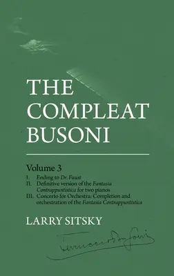 The Compleat Busoni, 3. kötet - The Compleat Busoni, Volume 3