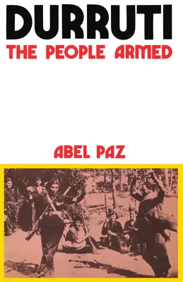 Durruti: A fegyveres nép - Durruti: The People Armed