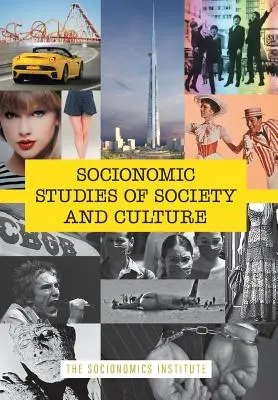 A társadalom és a kultúra szociionómiai tanulmányai: Hogyan alakítja a társadalmi hangulat a trendeket a filmtől a divatig - Socionomic Studies of Society and Culture: How Social Mood Shapes Trends from Film to Fashion