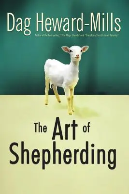 A pásztorkodás művészete - The Art of Shepherding