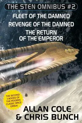 A Sten Omnibusz #2: A kárhozottak flottája, A kárhozottak bosszúja, A császár visszatérése - The Sten Omnibus #2: Fleet of the Damned, Revenge of the Damned, Return of the Emperor