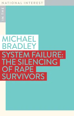 Rendszerhiba: A nemi erőszak túlélőinek elhallgattatása - System Failure: The Silencing of Rape Survivors