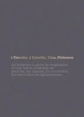 NKJV Szentírás napló - 1-2 Timóteus, Titus, Filemon: Szent Biblia, Új King James verzió - NKJV Scripture Journal - 1-2 Timothy, Titus, Philemon: Holy Bible, New King James Version