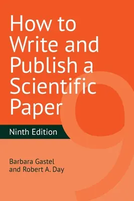 Hogyan írjunk és publikáljunk tudományos cikket? - How to Write and Publish a Scientific Paper