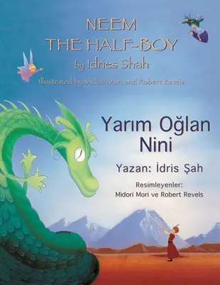 Neem the Half-Boy: Kétnyelvű angol-török kiadás - Neem the Half-Boy: Bilingual English-Turkish Edition