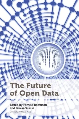 A nyílt adatok jövője - The Future of Open Data