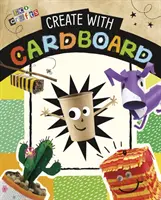 Create with Cardboard (Thompson Heidi E. (Art Director))